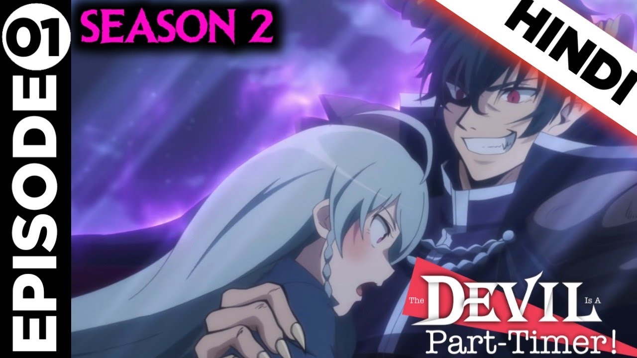 The Devil Is A Part-Timer Season 2 Ep 19 Reaction