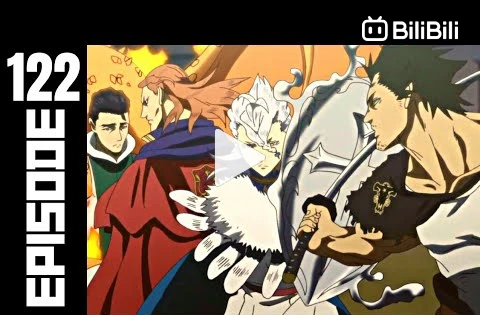 BLACK CLOVER EPISODE 122 123 124 125 In Hindi BiliBili