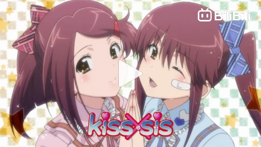 Kiss x Sis TV Episode #06  The Anime Rambler - By Benigmatica
