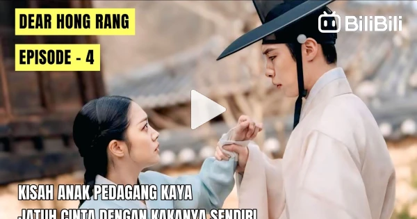 DEAR HONG RANG EPISODE 4 Kisah Anak Pedagang Kaya Yang Hilang Secara ...