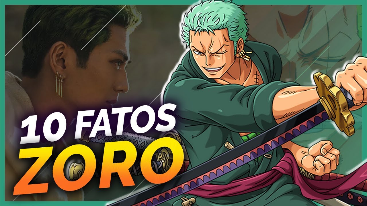 TUDO O QUE VOCÊ PRECISA SABER SOBRE ZORO ANTES DO LIVE ACTION DA NETFLIX -  20 FATOS! 