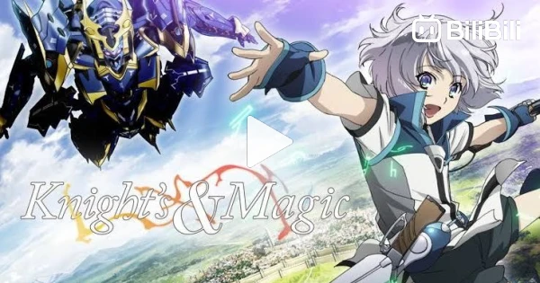 Knights And Magic - Episódio 2 - Animes Online