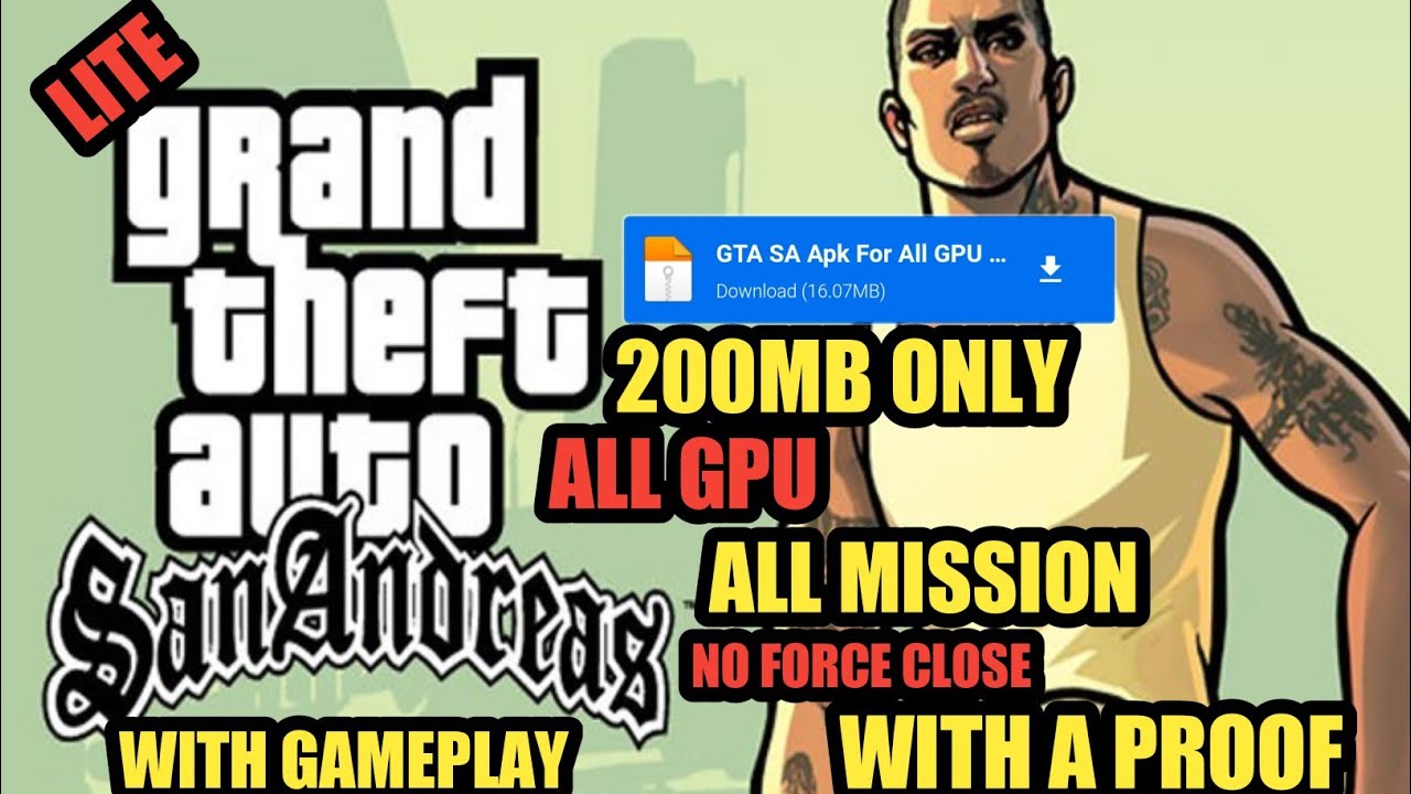 GTA San Andreas Lite Apk & Data Download (Only 200 MB)