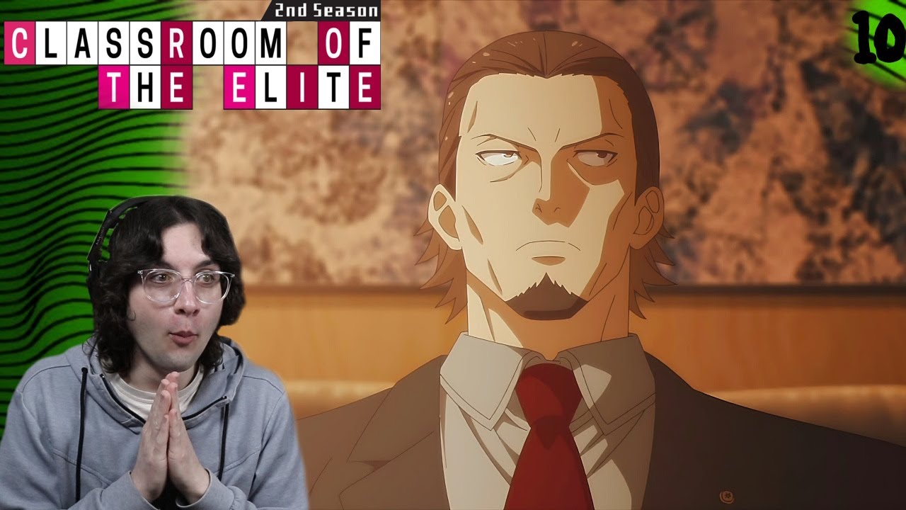 AYANOKOJI VS HIS FATHER  Classroom of the Elite S2 Ep 9 and 10 Reaction 