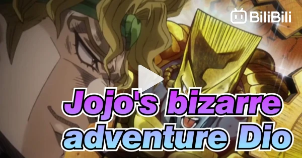 Dio.exe  JoJo's Bizarre Adventure - BiliBili