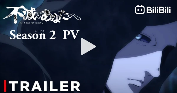 To Your Eternity Season 2 - Trailer, film trailer, What adventures will  Fushi experience next? To Your Eternity Season 2 continues on Crunchyroll  this Winter! 🐺