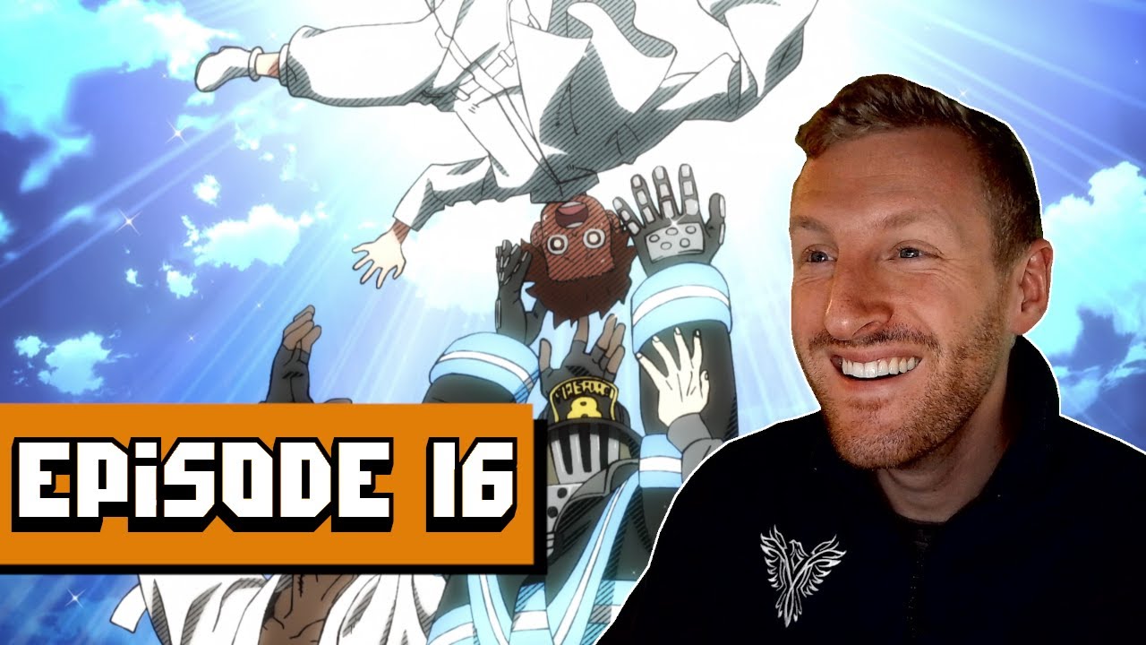 FIRE FORCE SEASON 2 EP. 15 & 16 REACTION!