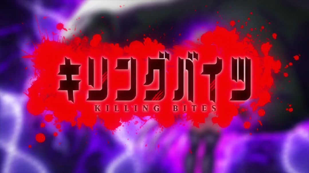 Killing Bites S1 Episode 2 (ENG SUB) - BiliBili