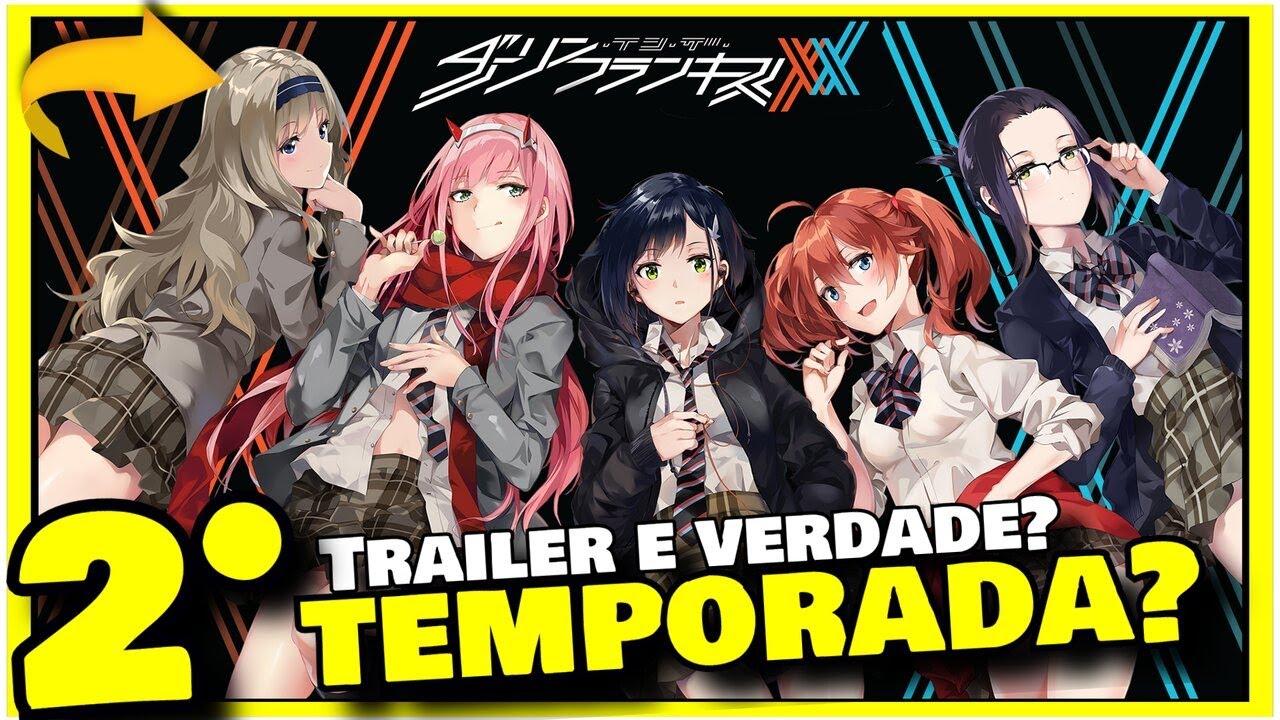 TRAILER OFICIAL? 2ª TEMPORADA DE DARLING IN THE FRANXX (NOTÍCIAS) - Nil  Smash 