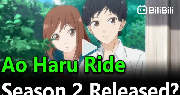 Ao Haru Ride Episode 1 English Subbed - BiliBili