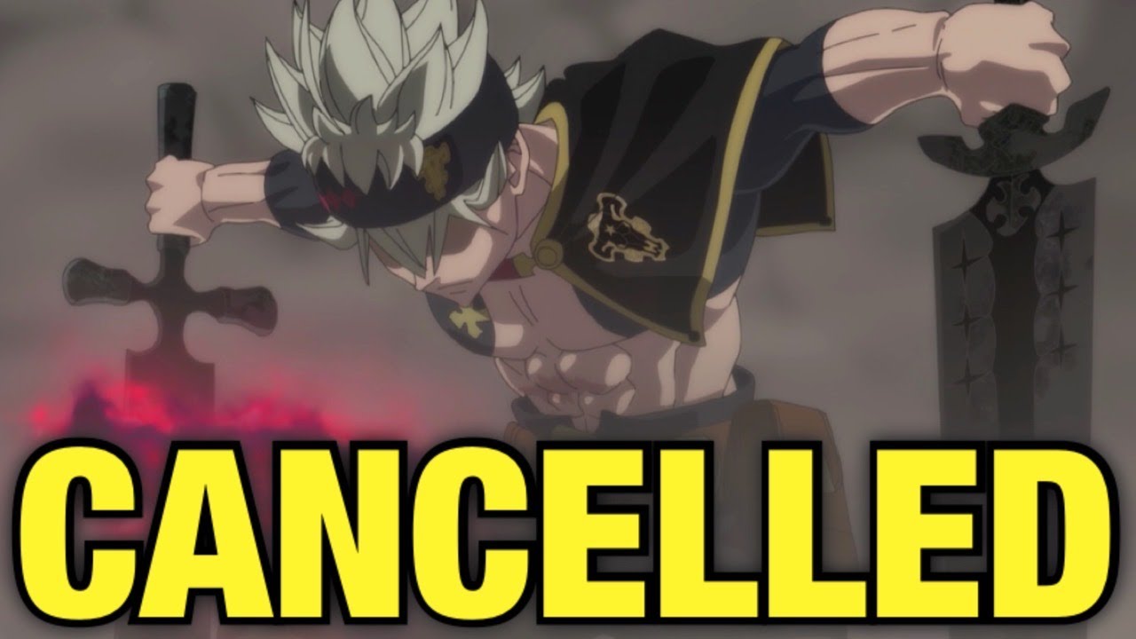 Black Clover Anime OFFICIALLY Cancelled Final Episode Release Date   Future Plans  YouTube