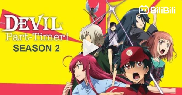 The Devil Is A Part-Timer!! season 2 episode 10: Release date
