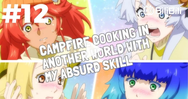 Campfire Cooking in Another World with My Absurd Skill Ep 2 ENG