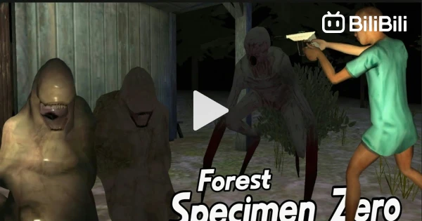 Cara Bunuh Specimen 043 di Hutan  SPECIMEN ZERO Forest - Invisible Monster  - BiliBili