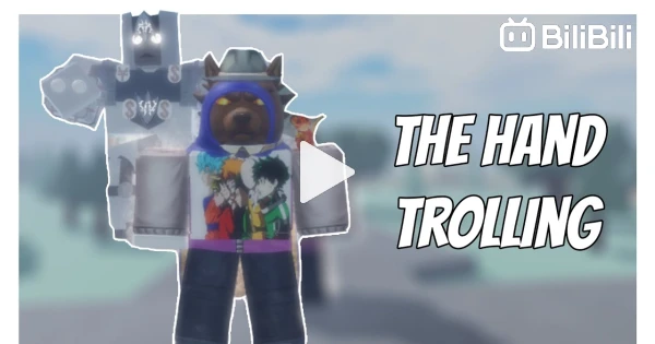 Stand Upright - THE HAND REQUIEM TROLLING, Roblox