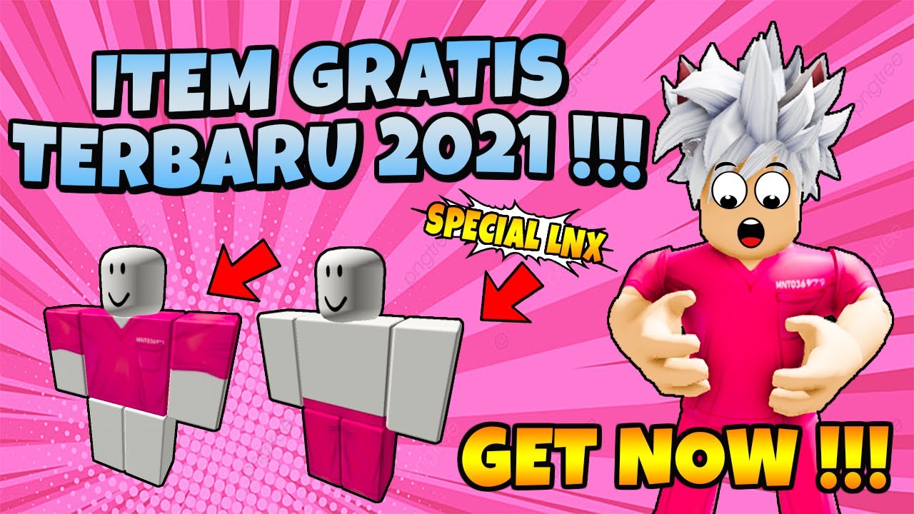 ✔️TERBARU💯] ITEM GRATIS TERBARU !!! LANGSUNG DAPATKAN SEKARANG !!! - Roblox  Indonesia - BiliBili