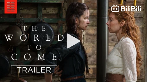 The World To Come BiliBili