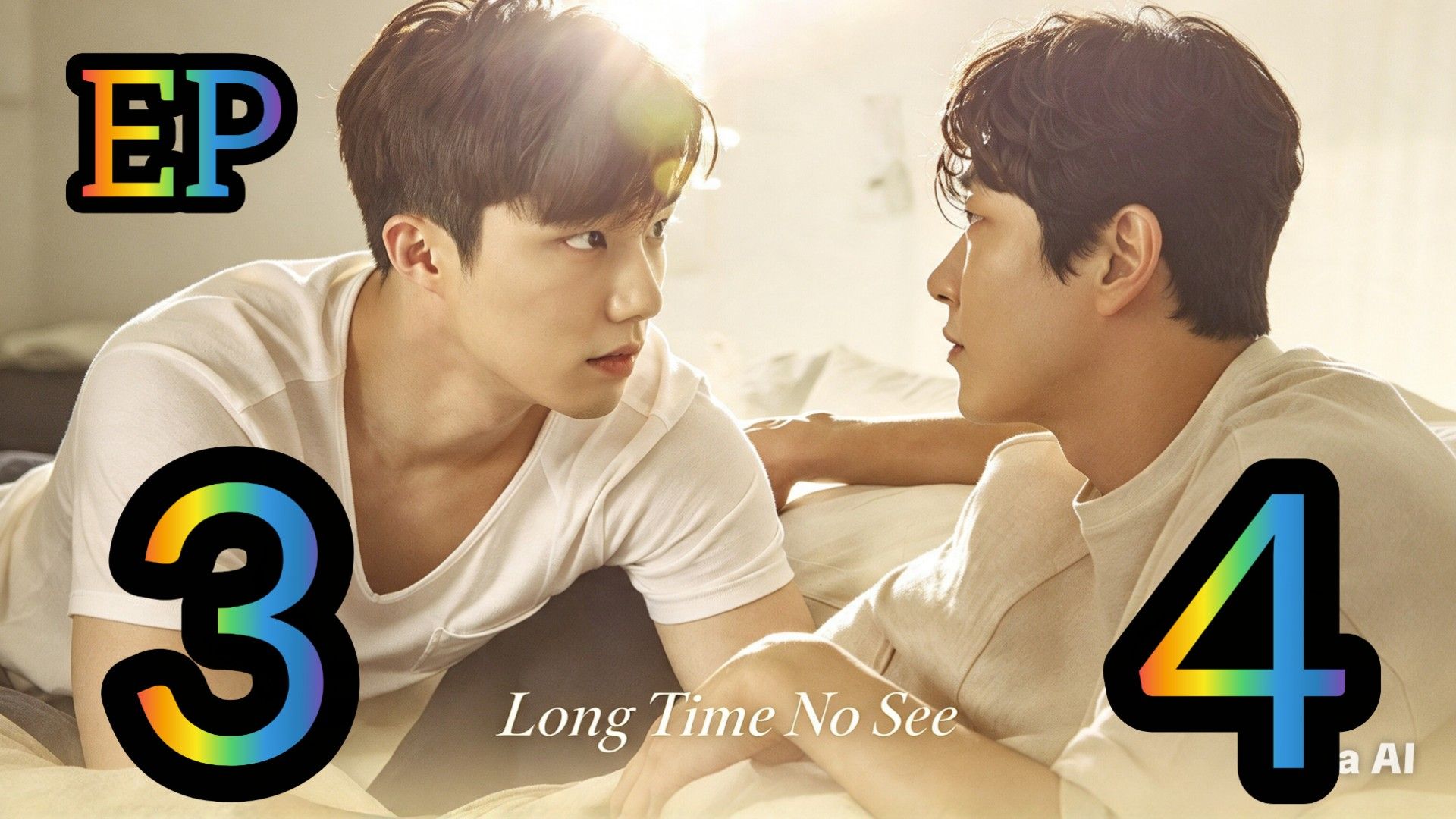 EP3 & EP4 Long Time No See (2017) English SUB - BiliBili