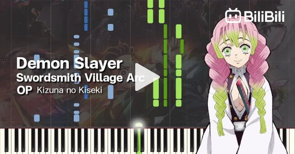 Demon Slayer - Season 3 Swordsmith Village Arc - Opening with the official  song Kisuna no Kiseki 
