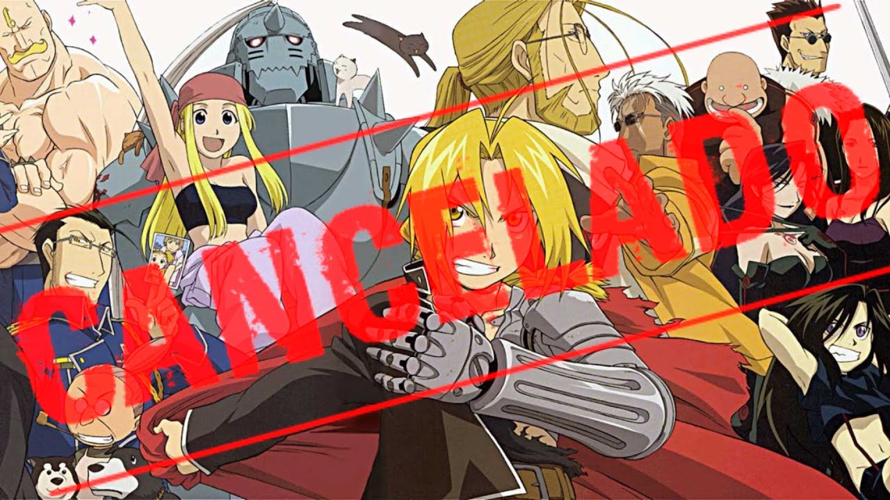 Netflix CANCELA Full Metal Alchemist Y FMA BROTHERHOOD