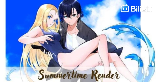 Summertime render - Episode 22 [Sub indo] - Bstation