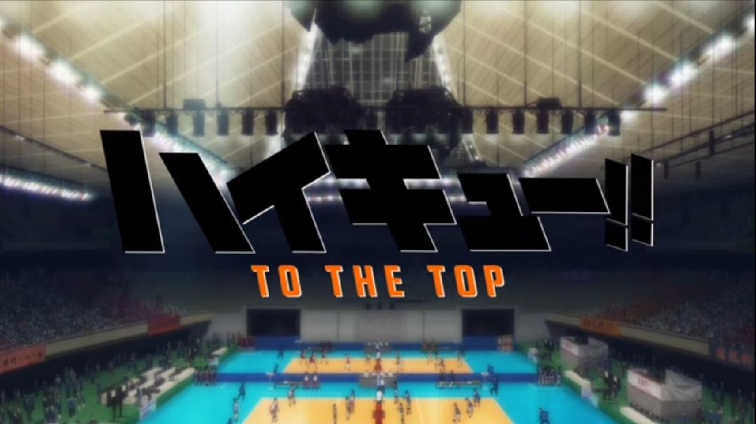 Haikyuu!!: To the Top S2『ハイキュー!! TO THE TOP 第2期』, Anime OP & ED - playlist  by Hikari