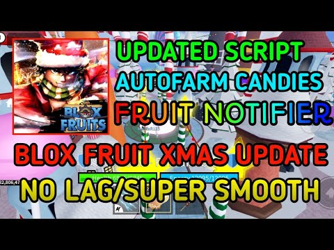 Blox Fruits Christmas Event 2022 Script!! AutoFarm Candy! Latest