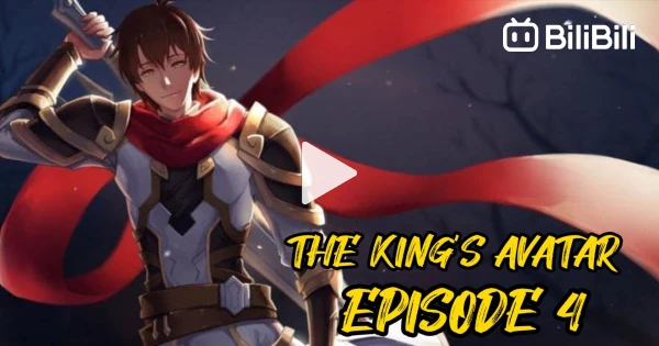 The King's Avatar Episode 24 - BiliBili