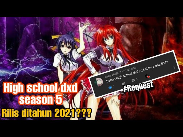 High School DxD Season 5 Release Date: What You Need to Know [ 2023 ] -  BiliBili