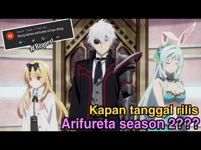 Bahas Oreshura season 2,Arifureta season 2,Isekai wa smartphone season 2