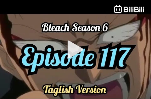 Bleach Episode 18 (Tagalog Dubbed) - BiliBili