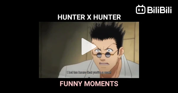 Leorio being a man  Hunter X Hunter Funny Moments - BiliBili