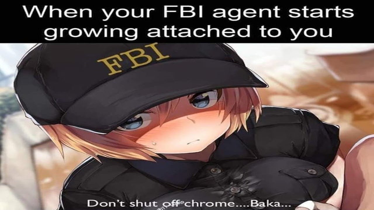 Anime why is the fbi here Memes & GIFs - Imgflip