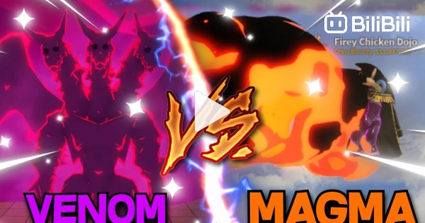 Awakened Magma vs Venom  The Ultimate Battle on Blox Fruits - BiliBili