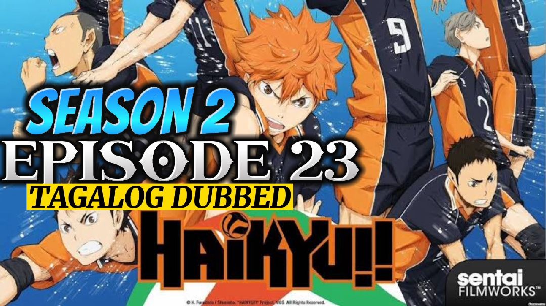 Haikyuu!! Episode 23 (Tagalog Dub) Season 2 HD - BiliBili