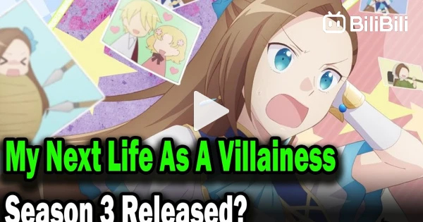 My Next Life as a Villainess Season 3 release date predictions