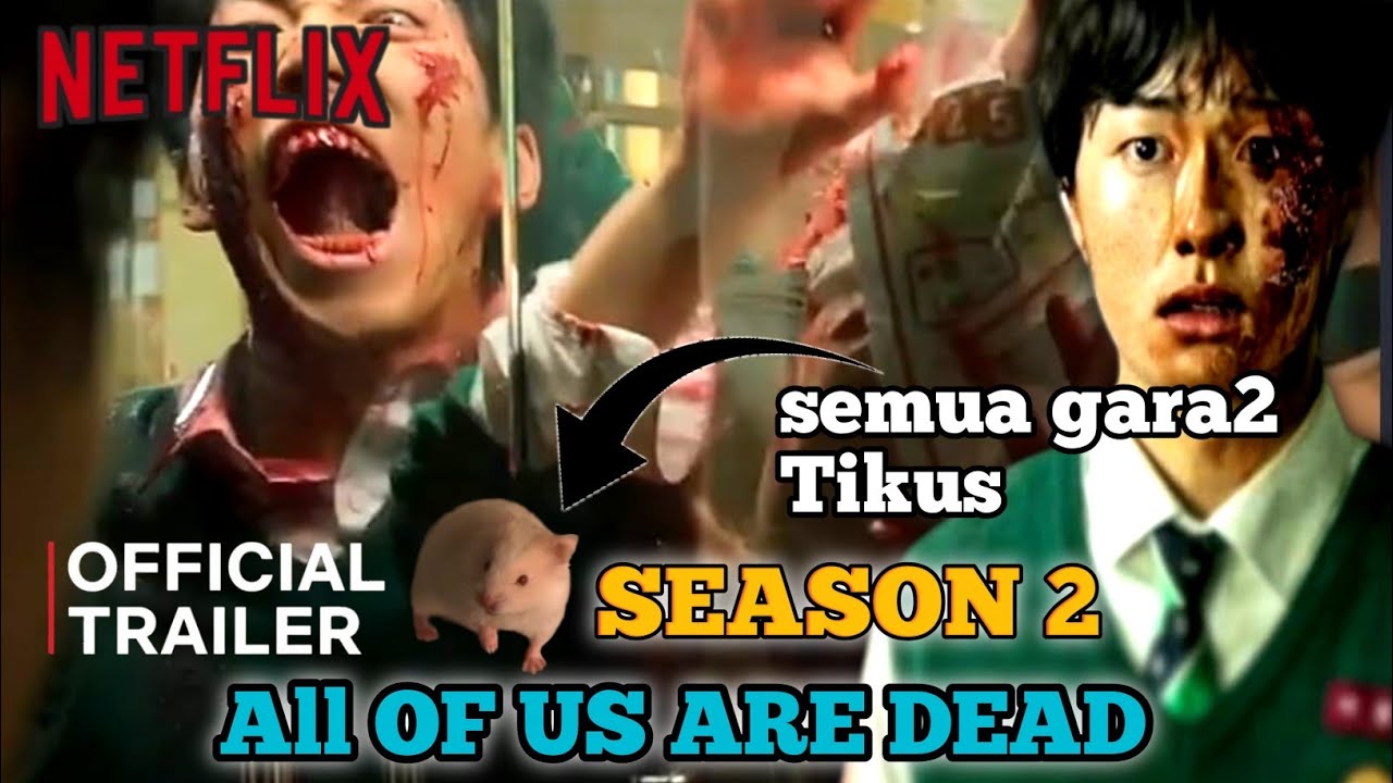 All Of Us Are Dead Season 2 Trailer Evolution comes with a price FM -  BiliBili