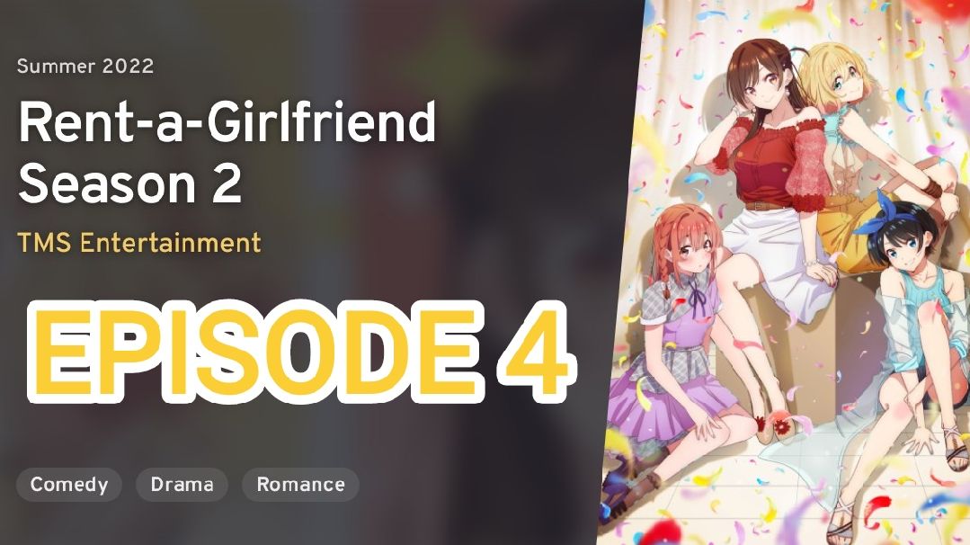 Rent a Girlfriend Temporada 2 Ep 4, Data de Lançamento, Assistir Online