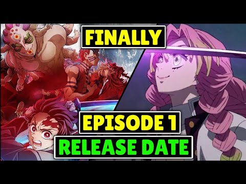 Demon Slayer Season 3 Episode 1 Release Date and Time - BiliBili