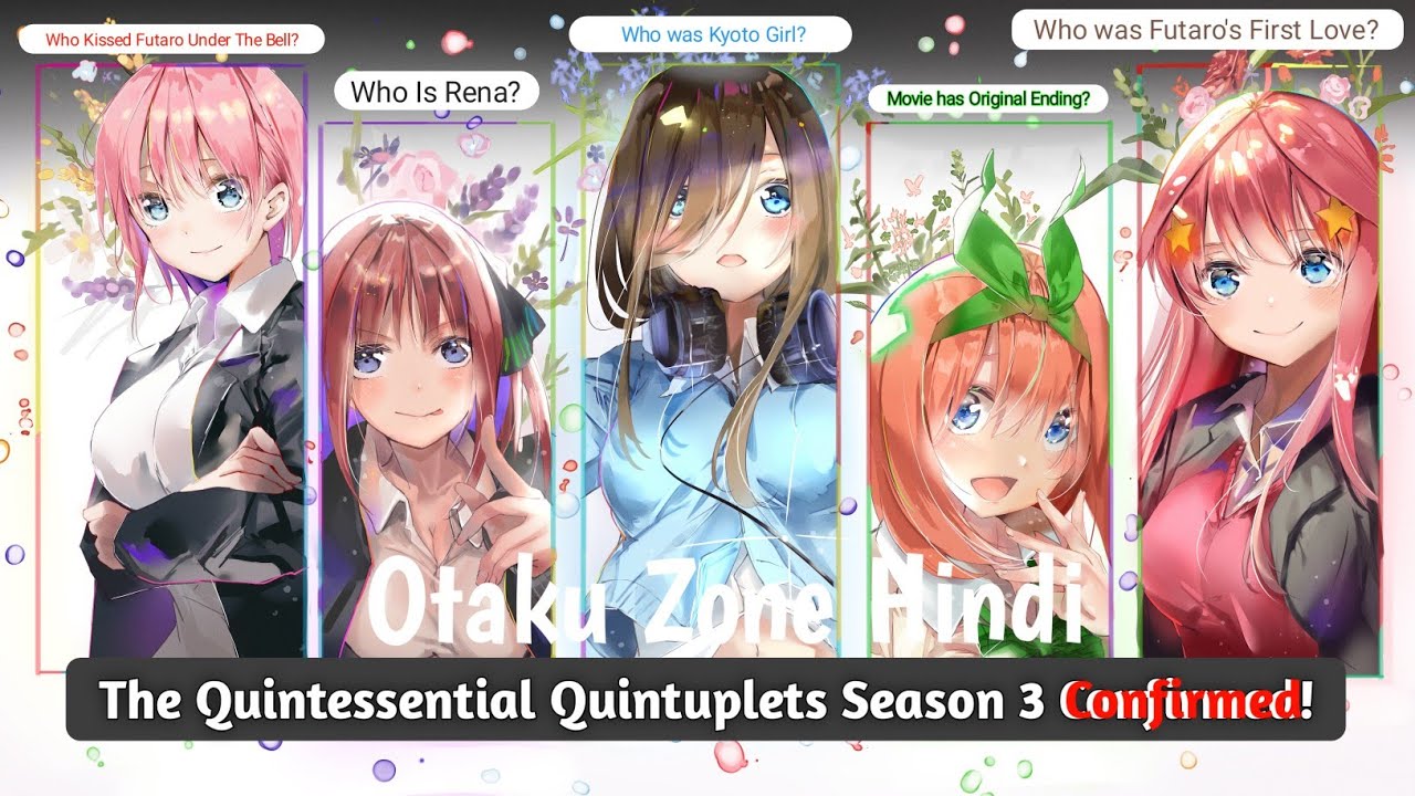 SEASON 3 ANNOUNCED?!?!  The Quintessential Quintuplets 