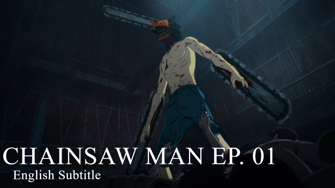 Chainsaw Man Episode 1 - BiliBili