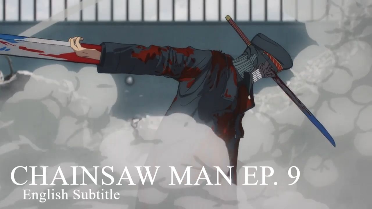 ChainsawMan Episode 9 (Eng Sub) - BiliBili