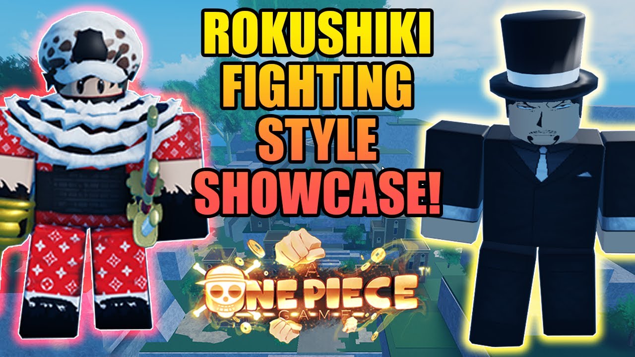 How To Get Rokushiki New Fighting Style Full Showcase in A One Piece Game -  BiliBili