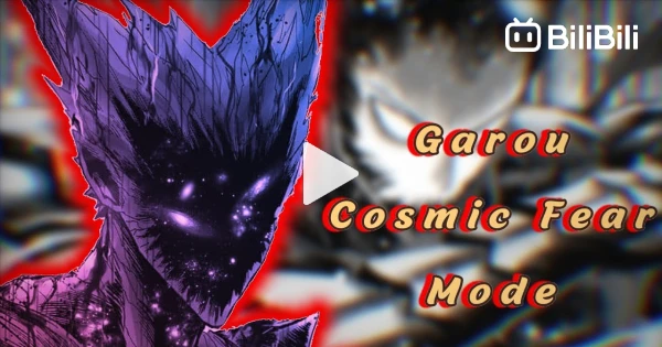 Cosmic fear mode: cosmic garou from one punch man