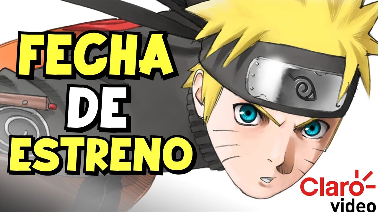 Naruto: Llegan dos nuevas películas en español latino a Claro Video - Senpai