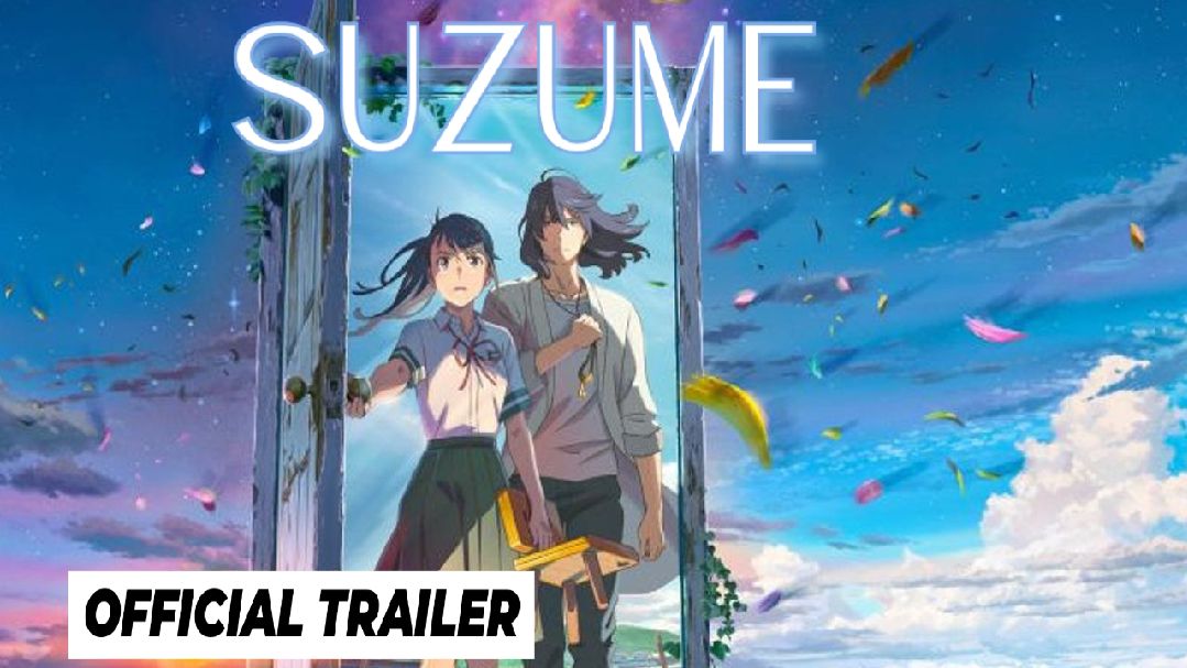 Suzume, Trailer Oficial