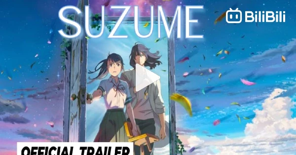 Suzume, Trailer Oficial
