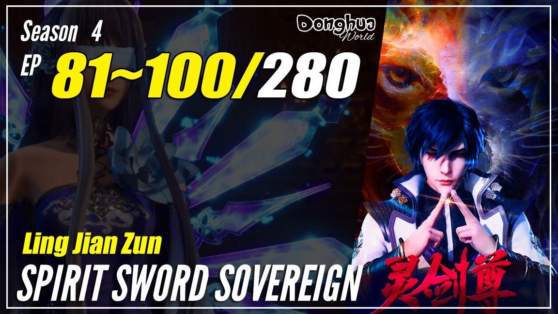 Ling Jian Zun 4 Spirit Sword Sovereign 4  AnimeSchedule