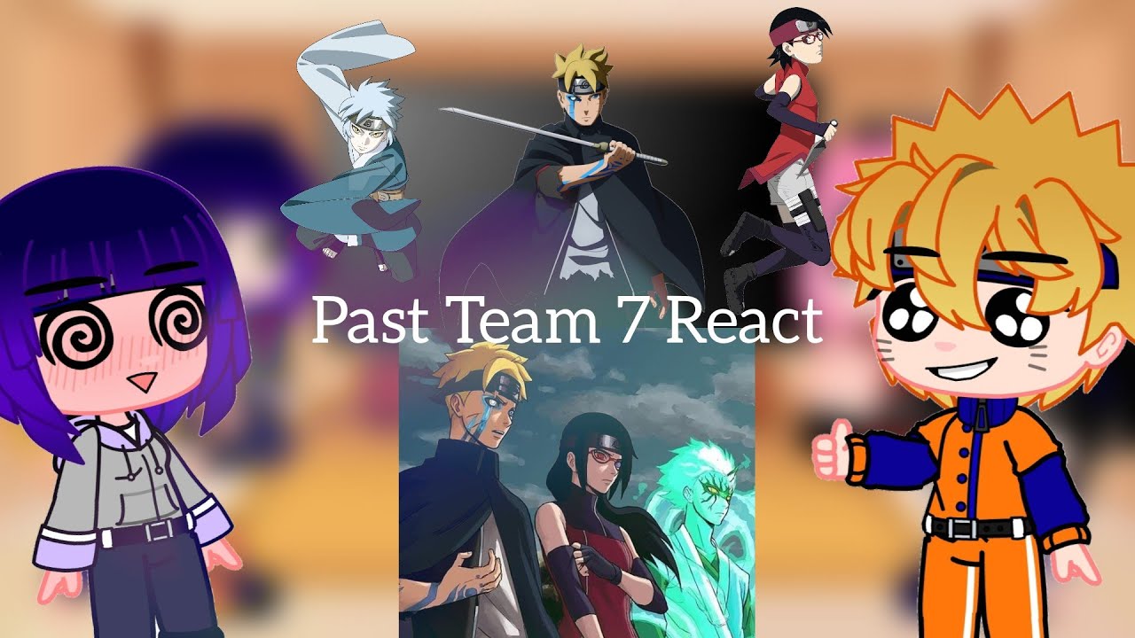 Past team 7 react to future team 7 gachalife✨ 🌹 #sasuke #sakura #naruto  #TACHI - BiliBili