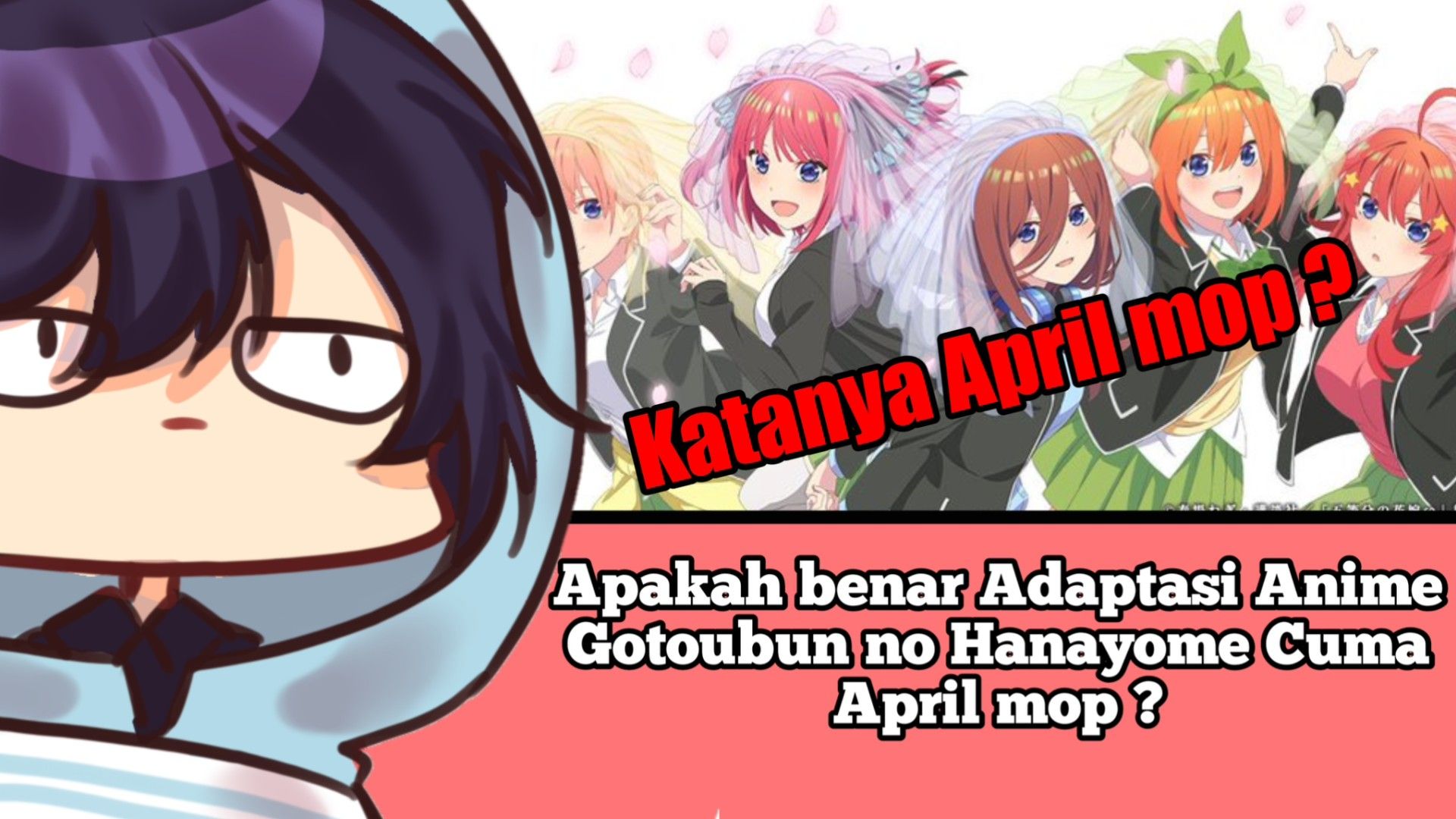 Kapan Movie Gotoubun no hanayome tayang di bioskop Indonesia? Tanggal Movie  Gotoubun no hanayome - Bstation